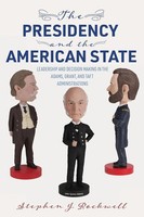The Presidency And The American State Stephen J. Rockwell Taschenbuch Englisch