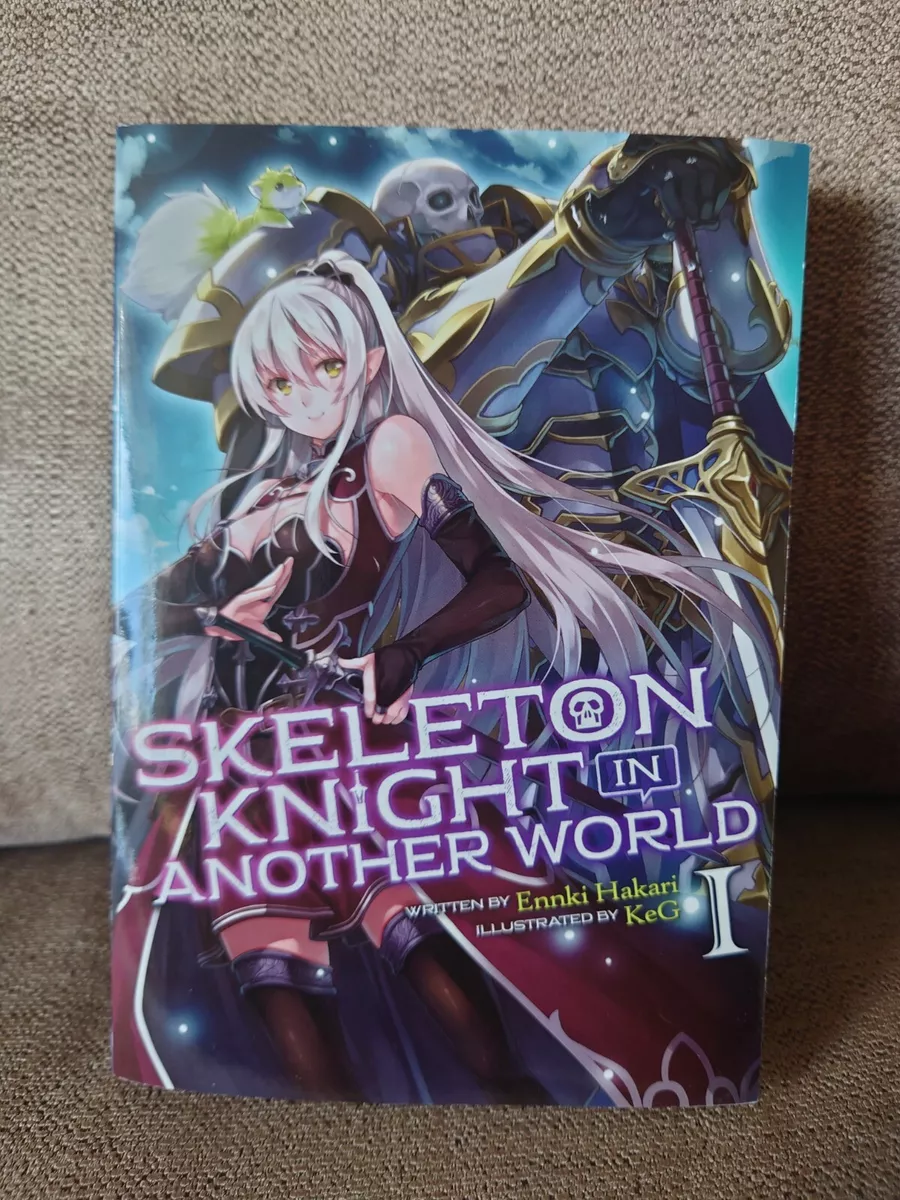 Skeleton Knight in Another World (Light Novel) Vol. 4 by Ennki Hakari,  Paperback