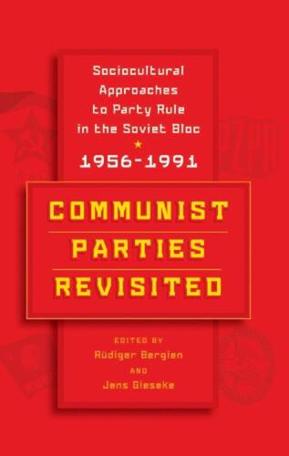 Partidos comunistas revisados: enfoques socioculturales para el gobierno del partido en la Sociedad - Imagen 1 de 1