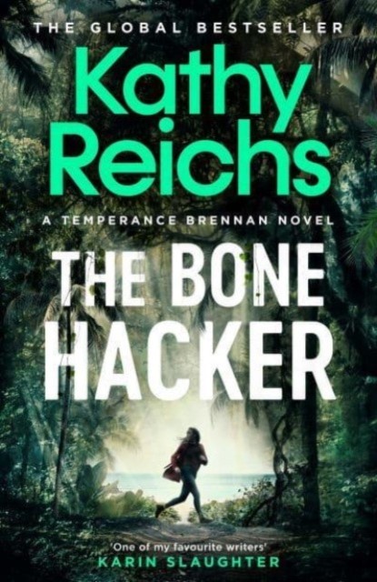 The Bone Hacker by Kathy Reichs (Paperback Book)
