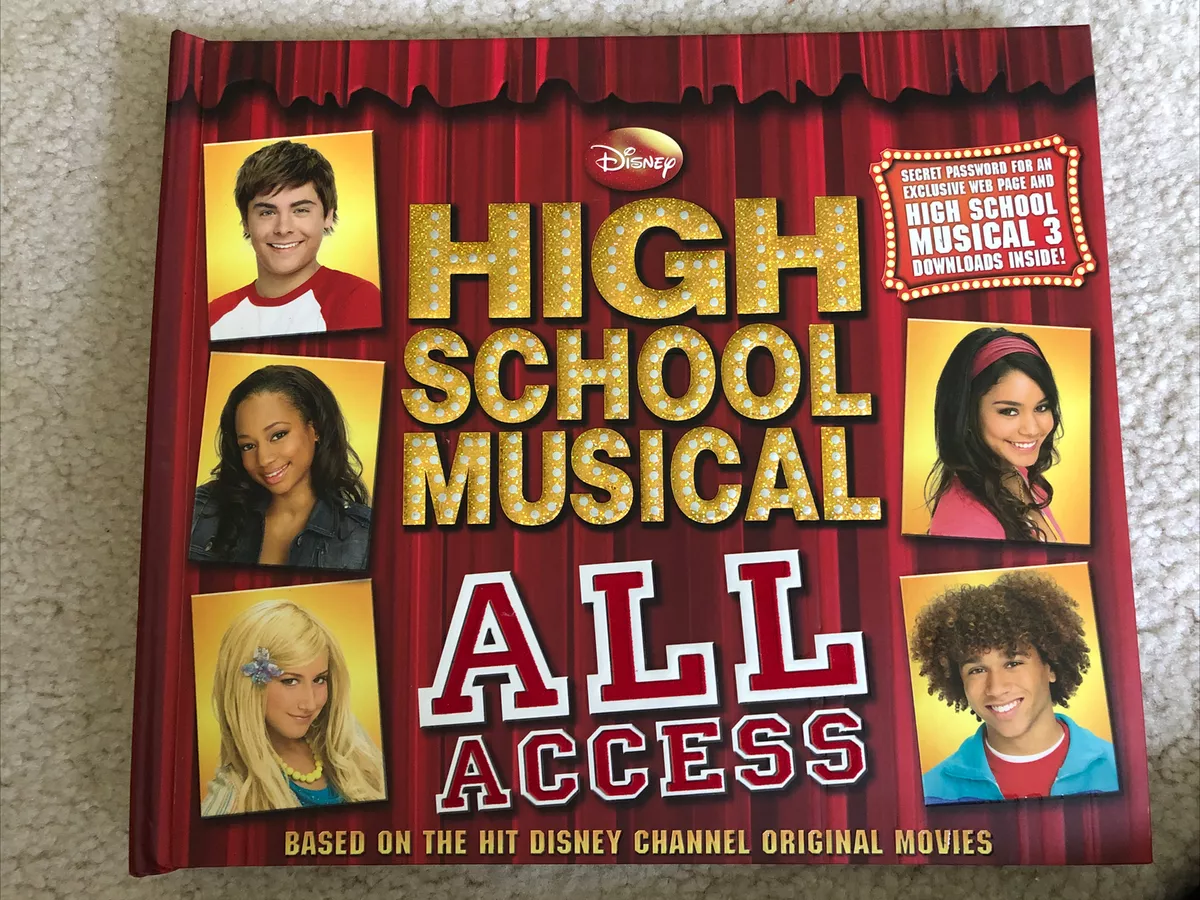 High School Musical All Access Hardcover Book. Disney Press 9781423110668