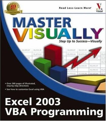 Master Visually Excel 2003 VBA Programming Paperback Julia Kelly