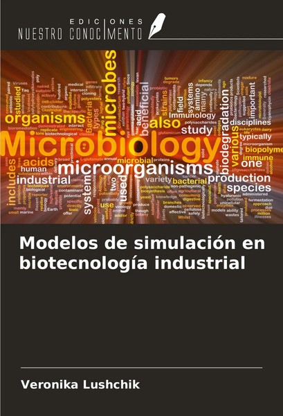 Modelos De SimulacióN En BiotecnologíA Industrial Veronika Lushchik Taschenbuch-image