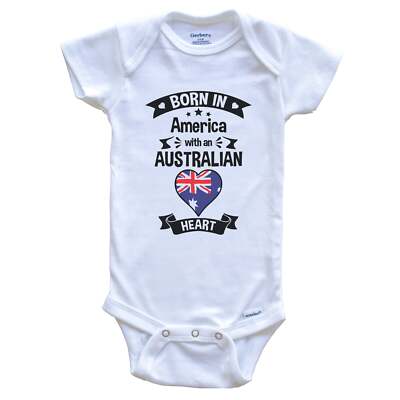 Born In America With An Australian Heart Australia Flag Baby Bodysuit