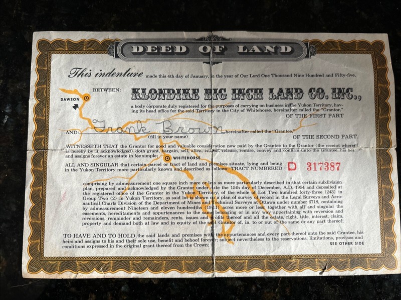 1954 Klondike Big Inch Land Co In Deed Of Land - one square inch in size