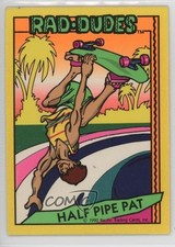 1990 Pacific Rad-Dudes Half Pipe Pat #35 0kb5
