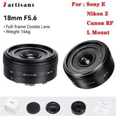 7artisans 18mm F5.6 Full Frame Cookie Wide Angle Lens for E / Z / RF / L Mount
