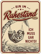 Blechschild 17 x 22, Ruhestand muss gar nichts , RAHMENLOS&reg; Art. 3814