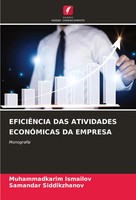 Muhammadkarim Ismailov (U. A.) | EficiÊNcia DAS Atividades EconÓMicas DA Empresa