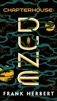 Chapterhouse: Dune | Frank Herbert | Englisch | Taschenbuch | 624 S. | 2020