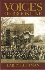 Voices of Brookline by Larry Ruttman