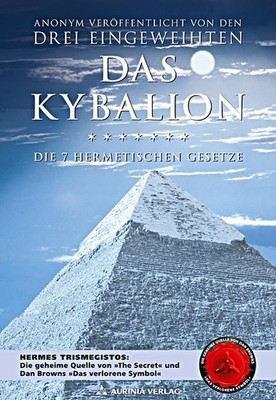 Das Kybalion William Walker Atkinson