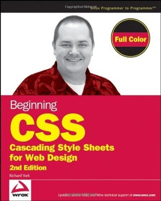 Beginning CSS: Cascading Style Sheets for Web Design (Wrox Begin