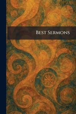 Best Sermons by Harcourt Brace and Company New York Paperback Book