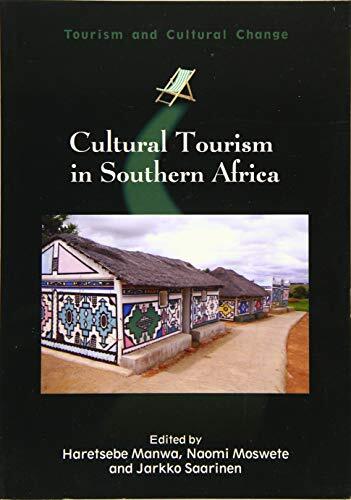 Cultural Tourism in Southern Africa (Tourism and Cultural (2016)