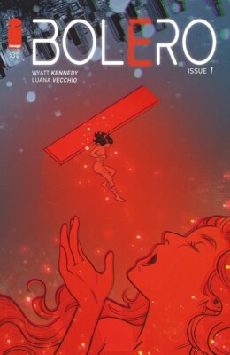 BOLERO #1 - IMAGE COMICS (2022) - EINGETÜTET MIT KARTON 