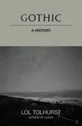 Goth: A History by Tolhurst, Lol