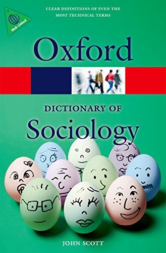 A Dictionary of Sociology (Oxford Paperback Reference) By John Scott
