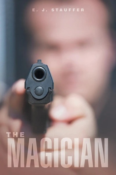 E. J. Stauffer | The Magician | Taschenbuch | Englisch (2015)-image