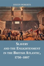 Justin Roberts Slavery and the Enlightenment in the Brit (Paperback) (UK IMPORT)