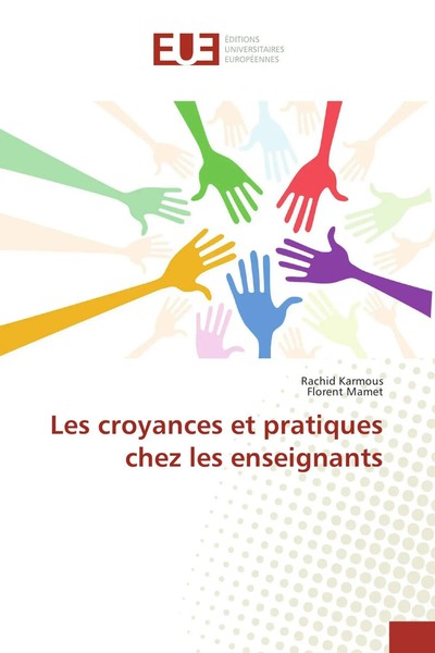 Rachid Karmous (U. A.) | Les Croyances Et Pratiques Chez Les Enseignants | Buch-image