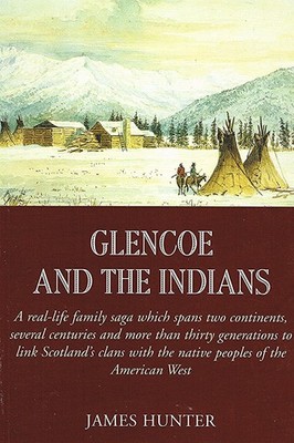 Glencoe and the Indians