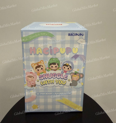 Popmart HACIPUPU Snuggle With You Blind Box Series *BRAND NEW-SEALED* US SELLER