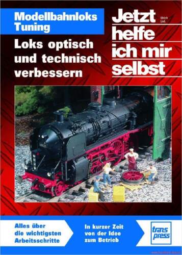 Fachbuch Modellbahnloks Tuning, tolles Buch für Bastler, statt 19,95 Euo, NEU - Bild 1 von 1