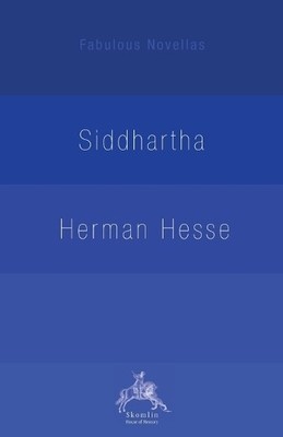 Herman Hesse Siddhartha (Taschenbuch) Fabulous Novellas