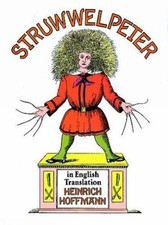 Struwwelpeter in English Translation (Dover Children's Classics)  by Hoffmann, H