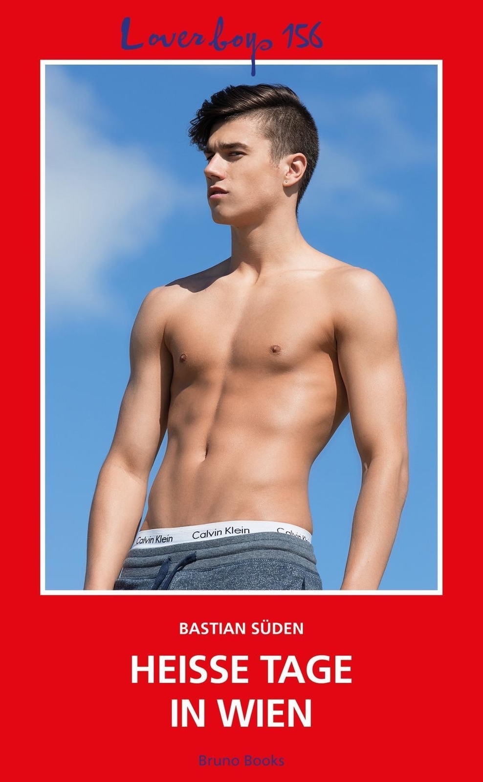 Thumbnail - Loverboys 156: Heiße Tage In Wien Bastian Süden Taschenbuch Loverboys