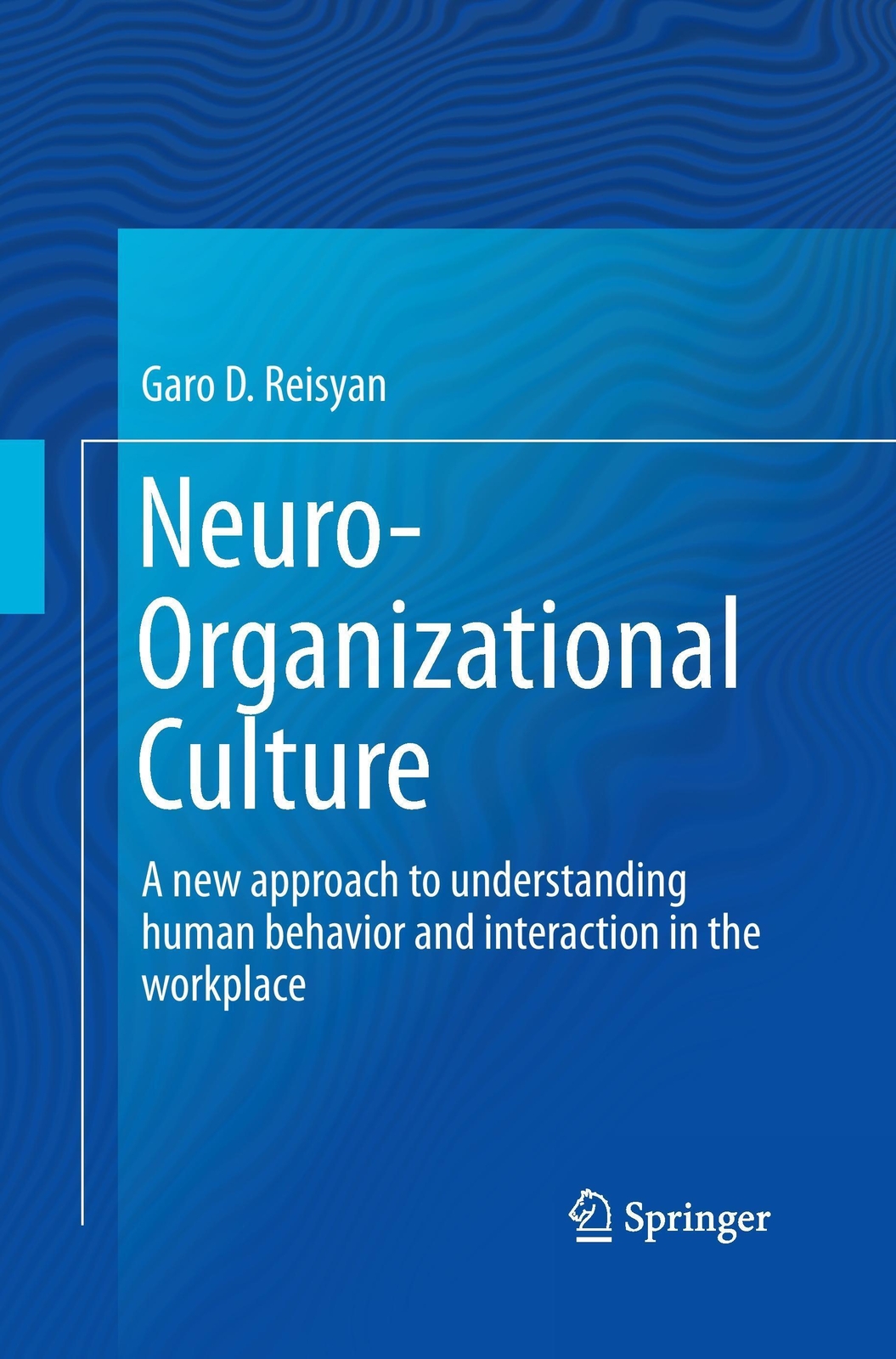 Thumbnail - Neuro-organizational Culture | Garo D. Reisyan | Taschenbuch |