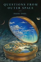 Diane Thiel - Questions From Outer Space - Paperback - G245Z