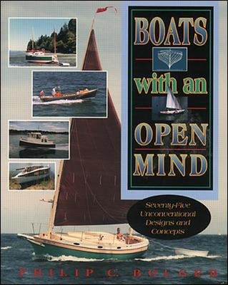 Boats with an Open Mind: Seventy-Five Unconventional Designs and
