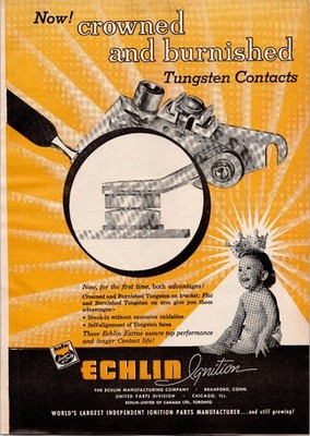 ECHLIN Ignition Vintage Ad Baby Tungsten Contacts Auto Parts 1950s Print
