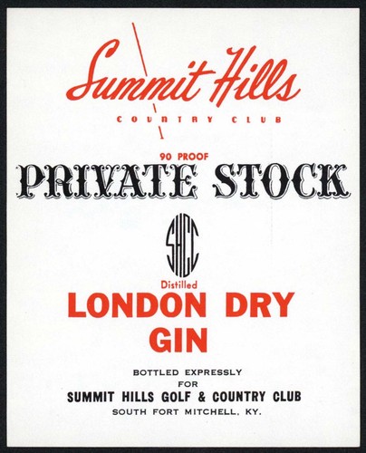 Vintage label SUMMIT HILLS COUNTRY CLUB Private Stock Gin Fort Mitchell Kentucky