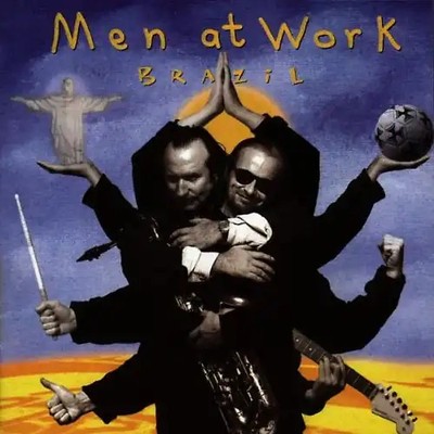 Men(at)Work - Brazil