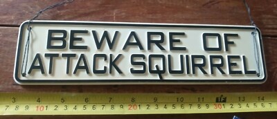 Guc plaatic sign Beware of Attack Squirrel funny novelty display sign nature 