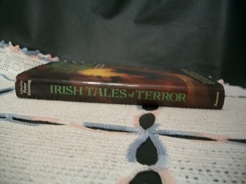 Irish Tales of Terror (Peter Haining, 1988 HCDJ) - Picture 3 of 12