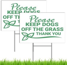 2 PC Please Keep off Grass Sign with Stake - 8 X 12 Coroplast No Pooping Dog Sig