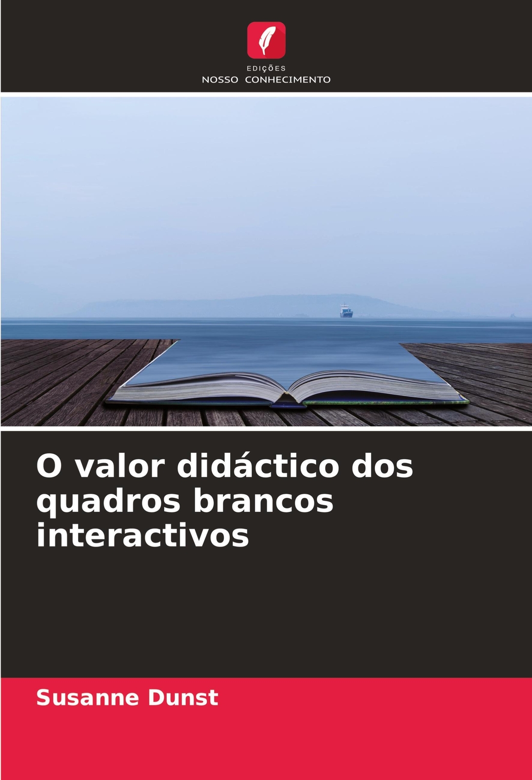 Thumbnail - Susanne Dunst | O Valor Didáctico Dos Quadros Brancos Interactivos |