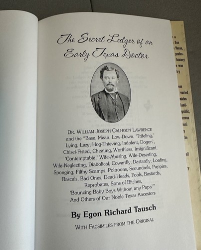 BUCH: Das geheime Hauptbuch eines frühen texanischen Arztes - Egon Richard Tausch 1. Auflage hb/dj - Bild 3 von 7