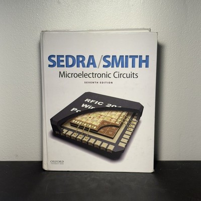 Microelectronic Circuits (The Oxford Series in Electrical and Computer Engin...