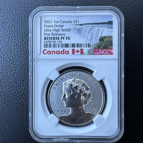 2021 $1 Canada Peace Dollar Silver Ultra High Relief Reverse Proof NGC PF 70