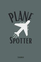 Plane Spotter Logbuch A5, Flugzeug-Tagebuch, Flugzeugbeobachtung, Notizbuch