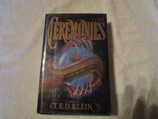Ceremonies by T. E. D. Klein Hardcover 1st edition signed/fixed by the author