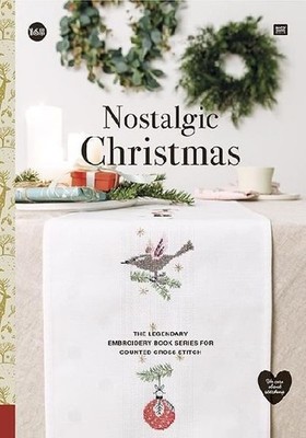Nostalgic Christmas: The legendary embroidery book series for counted cross stit