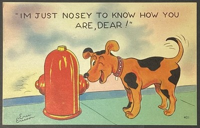 Dog Fire Hydrant I'm Nosey Dear How Are You Vintage Comic Postcard Unposted