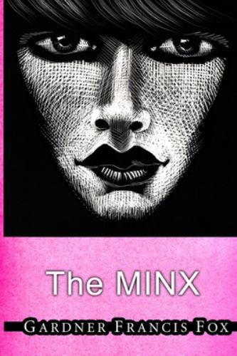 The Minx, Brand New, Free shipping in the US