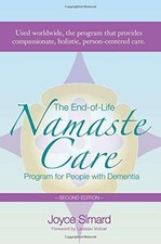 The End-Of-Life Namaste Care Program for People with Dementia - Simard, Joyce